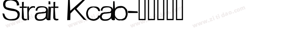 Strait Kcab字体转换